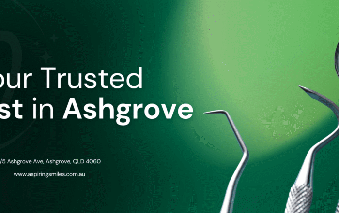 Your Trusted Dentist in Ashgrove